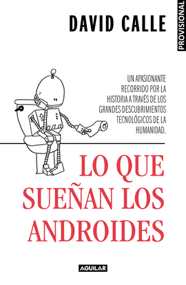 LO QUE SUEAN LOS ANDROIDES