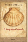 EL PEREGRINO DE COMPOSTELA (ED. CONMEMORATIVA)