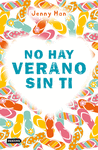 NO HAY VERANO SIN TI