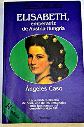 ELISABETH, EMPERATRIZ DE AUSTRIA-HUNGRIA