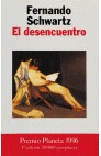 EL DESENCUENTRO - PREMIO PLANETA 1996