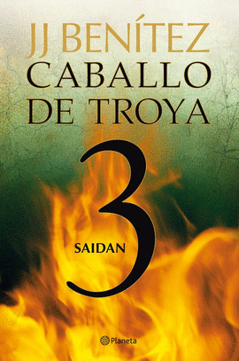 CABALLO DE TROYA 3.SAIDAN
