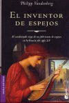 EL INVENTOR DE ESPEJOS -BOOKET 6025