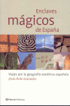 ENCLAVES MAGICOS DE ESPAÑA
