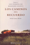 LOS CAMINOS DEL RECUERDO