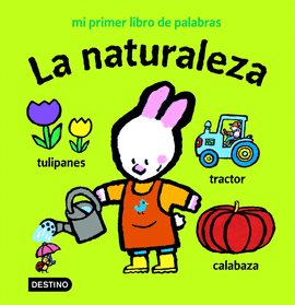 LA NATURALEZA -MI PRIMER LIBRO DE PALABRAS