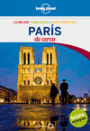 PARIS DE CERCA 3 -LONELY PLANET