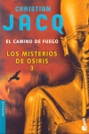 LOS MISTERIOS DE OSIRIS 3 -EL CAMINO DE FUEGO BOOKET 1136