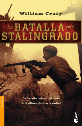LA BATALLA POR STALINGRADO -BOOKET 3077