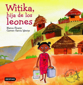 WITIKA, HIJA LEONES