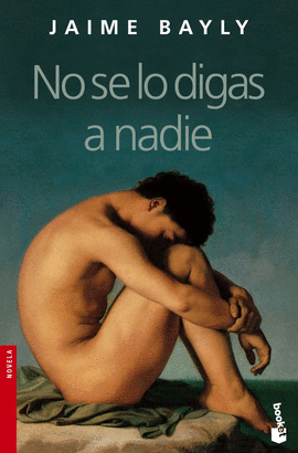 NO SE LO DIGAS A NADIE -BOOKET 2100