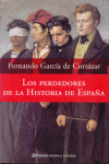 LOS PERDEDORES DE LA HISTORIA DE ESPA�A
