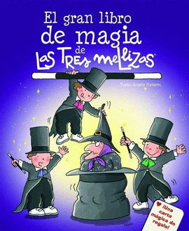 GRAN LIBRO MAGIA TRES MELLIZAS