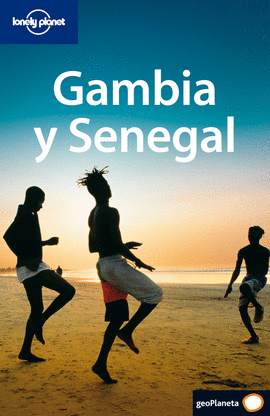 GAMBIA Y SENEGAL -LONELY PLANET 2007