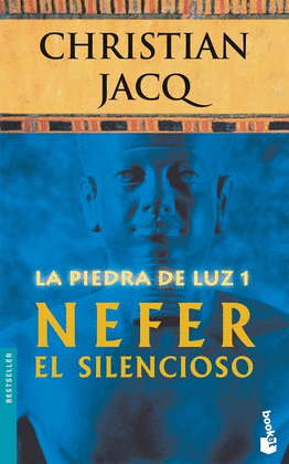 LA PIEDRA DE LUZ 1 (NEFER EL SILENCIOSO) -BOOKET 1001/1