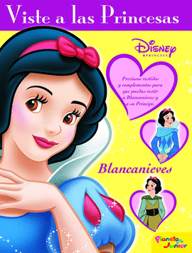 VISTE PRINCESAS. BLANCANIEVES