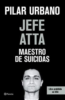 JEFE ATTA. MAESTRO DE SUICIDAS