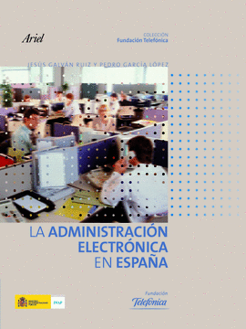 LA ADMINISTRACION ELECTRONICA EN ESPAA