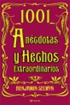 1001 ANECDOTAS Y HECHOS EXTRAORDINARIOS