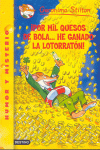 POR MIL QUESOS DE BOLA. GERONIMO STILTON 32