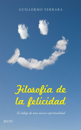 FILOSOFIA DE LA FELICIDAD