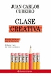 CLASE CREATIVA. EL PODER DEL TALENTO PARA LA INNOVACION