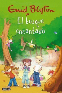 EL BOSQUE ENCANTADO