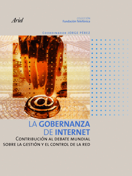 LA GOBERNANZA DE INTERNET