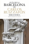 GUIA DE LA BARCELONA DE CARLOS RUIZ ZAFON