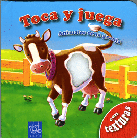 ANIMALES DE LA GRANJA - TOCA Y JUEGA - CON TEXTURAS