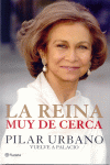 LA REINA MUY DE CERCA