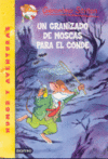 UN GRANIZADO DE MOSCAS PARA EL CONDE -GERONIMO STILTON 038