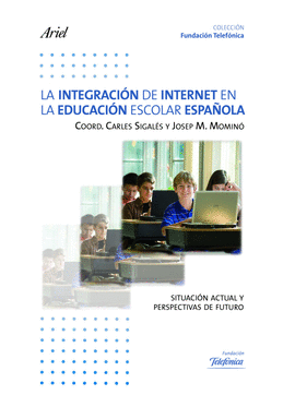 LA INTEGRACION DE INTERNET EN LA EDUCACION ESCOLAR ESPAOLA