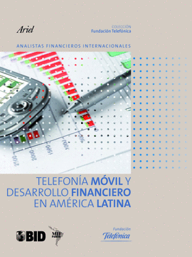 TELEFONIA MOVIL Y SERVICIOS FINANCIEROS EN AMERICA