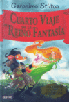 CUARTO VIAJE AL REINO DE LA FANTASIA