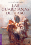 LAS GUARDIANAS DEL TABU -BOOKET 6098