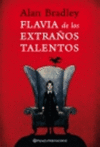 FLAVIA DE LOS EXTRAOS TALENTOS