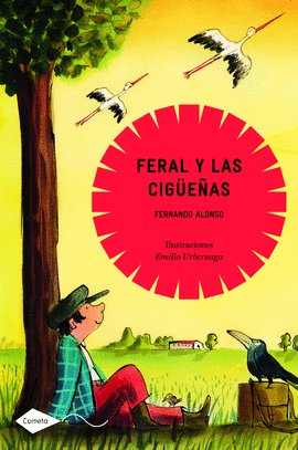 FERAL Y LAS CIGUEAS