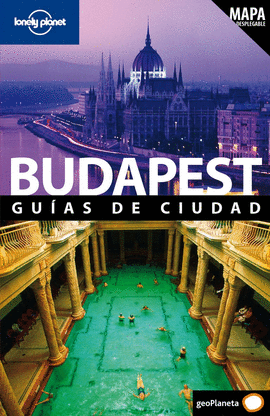 BUDAPEST GUIAS DE CIUDAD - LONELY PLANET 2009