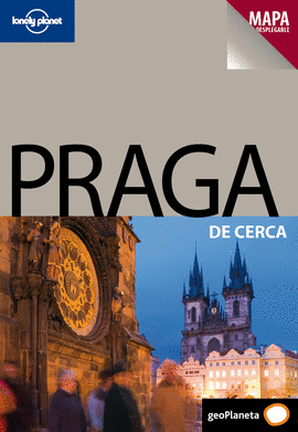 PRAGA DE CERCA -LONELY PLANET