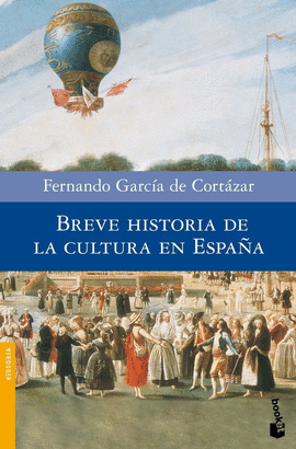 BREVE HISTORIA DE LA CULTURA EN ESPAA