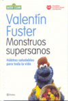 MONSTRUOS SUPERSANOS -NUTRICION