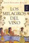 LOS MILAGROS DEL VINO