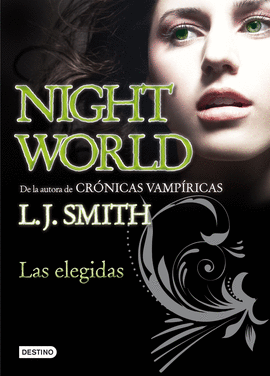 NIGHTWORLD 2: LAS ELEGIDAS