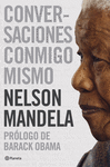 CONVERSACIONES CONMIGO MISMO NELSON MANDELA