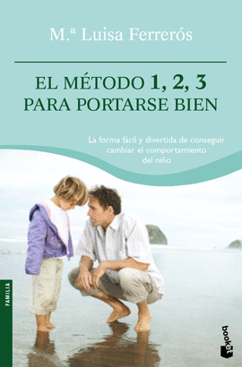 EL METODO 1, 2, 3 PARA PORTARSE BIEN -BOOKET 4124