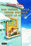 UNA TIERNA, TIERNA, TIERNA HISTORIA BAJO LA NIEVE