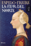 LA FLOR DEL NORTE