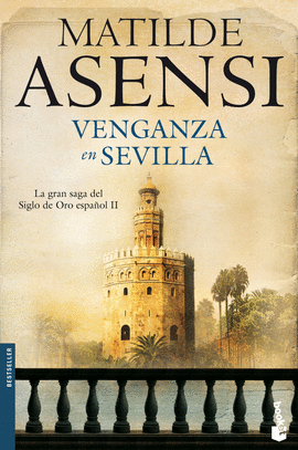 VENGANZA EN SEVILLA - BESTSELLER