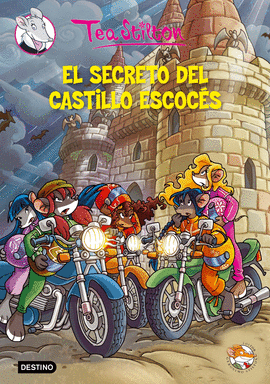 EL SECRETO DEL CASTILLO ESCOCS -TEA STILTON 9